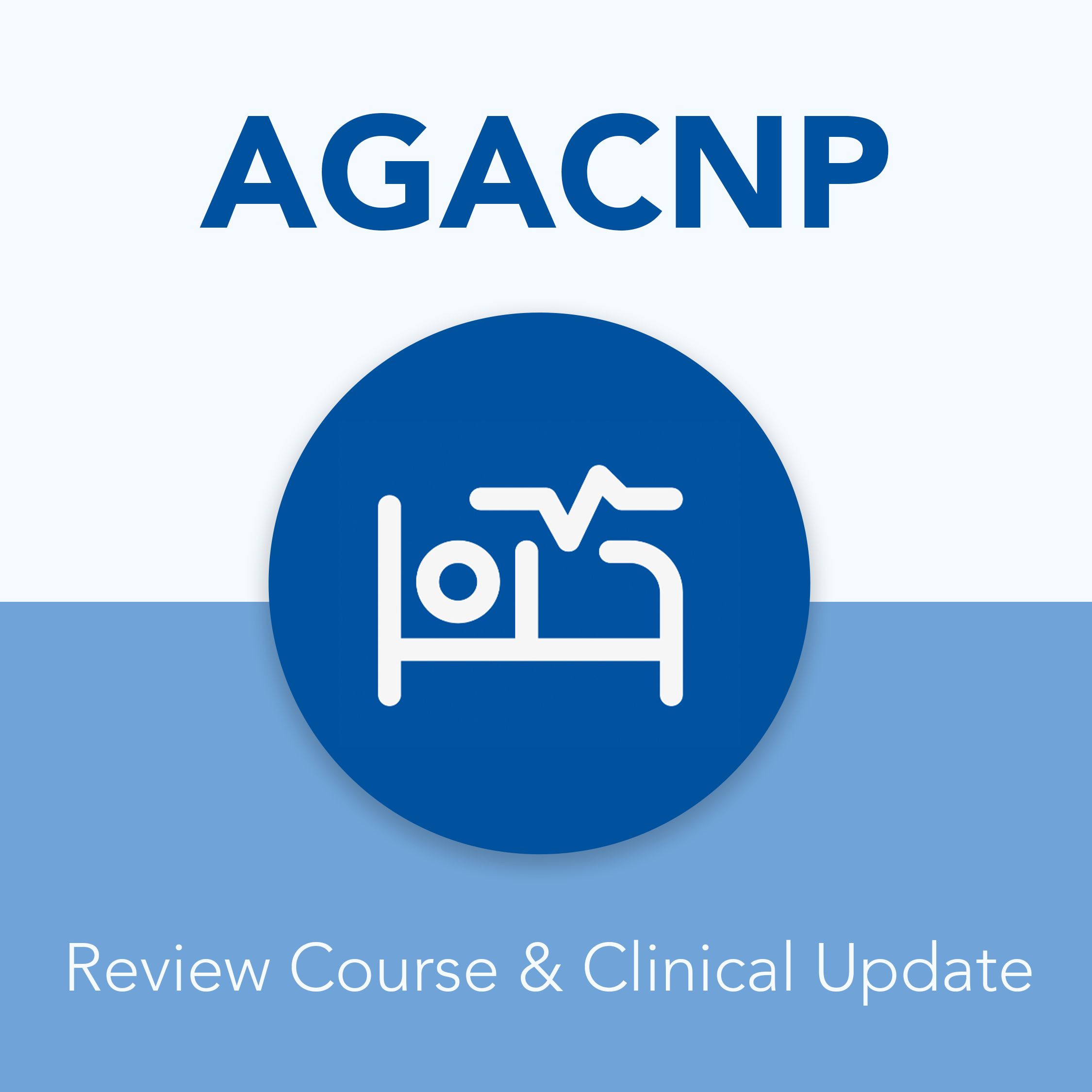 AGACNP Review Course & Clinical Update