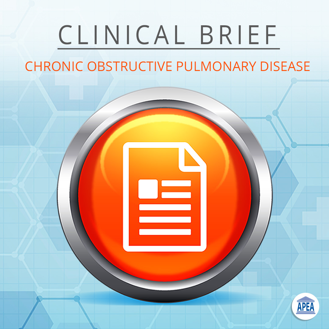 Clinical Brief Chronic Obstructive Pulmonary Disease